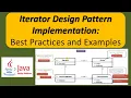 Iterator Design Pattern Implementation Best Practices and Examples