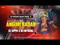 Download Lagu DJ SARZEN SONG || ANGURI BADAN ( EDM CIRCUIT MIX 2024 ) DJ APPU X DJ OFFICIAL