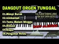 ORGEN TUNGGAL FULL ALBUM TEMBANG LAWAS ASIK BUAT SANTAI DAN DI PERJALANAN