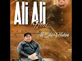 Download Lagu Kalam Ali Ali Hosi II Ali Sher Hakim