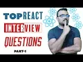 React Interview Questions and answers Top Commonly Asked Part - 1