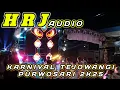 HRJ AUDIO LOGIN LAGI‼️KARNAVAL TEJOWANGI PURWOSARI #hrjaudio #karnavaltejowangi #karnaval