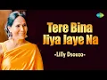 Lagu Tere Bina Jiya Jaye Na | Lilly Dsouza | Hindi Cover Song | Saregama Open Stage
