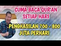 PENGHASILAN RATUSAN JUTA PERHARI ,HANYA BACA BAGIAN INI SETIAP HARI..#ilmurday 