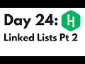 HackerRank Day 24 More Linked Lists Python