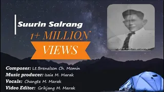 suurin salrang official lyrics video by isaia marak and changte marak 