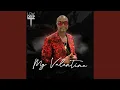 Lagu My Valentine (Album MIX)