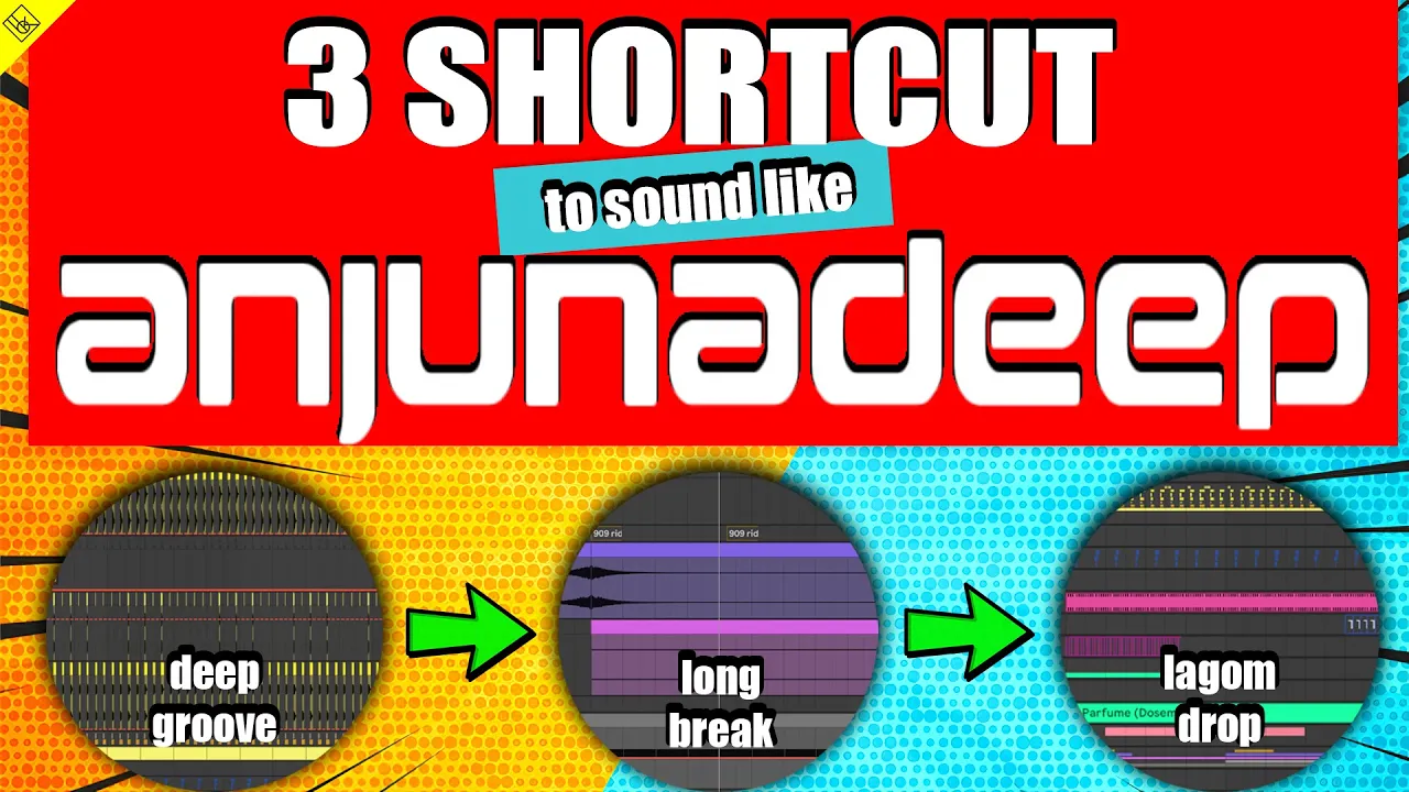 3 SHORTCUTS to sound like HOUSE music from ANJUNADEEP