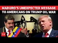 Lagu Maduro Addresses Americans, Then Leaks Trump's 'Original Venezuela Gameplan' Amid Siege | WATCH