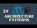 Custom WordPress Plugin - Architecture patterns