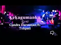 Download Lagu Candra Darusman ft.  Tohpati – Kekagumanku (Lirik)
