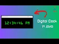 Digital Clock Program Using Java