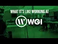 What it s like Working at WGI - 2019