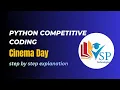 Cinema Day Coding Question in Python Placement Logic Problem