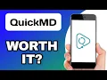 QUICKMD APP EXPLAINED - WORTH USING