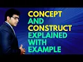 What is concept and construct in research Difference between concept and construct Example Urdu