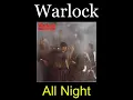 Warlock - All Night - 02 - Lyrics - Tradução pt-BR