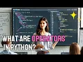 What are Operators in Python Learn Python
