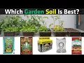 Which Potting Soil Is Best Fox Farms Pro Mix Espoma and Nectar For The Gods Collection 2