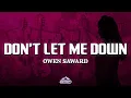Owen Saward - Don t Let Me Down