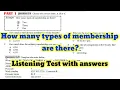 How many types of membership are there IELTS LISTENING TEST