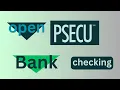 How to open Psecu Bank checking online