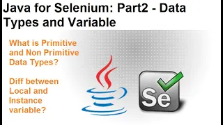 Java for Selenium Part2 Variable and Data Types in Java