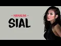 Download Lagu DJ SIAL MAHALINI - REMIX 2022