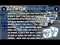 DJ TIKTOK TERBARU 2025🎵DJ NGAN DULU JANGAN LAGI KAMU CARI CARI🎵DJ BINTANG 5 TENXI KAU CURI CURI