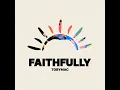 Faithfully (Single Version)