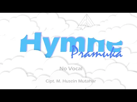 Download MP3 Hymne Pramuka.No Vocal (Instrumen)