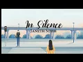 Download Lagu In silence - Janet Suhh (lyrics)