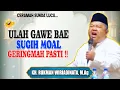 Download Lagu Ulah gawe bae,,  bisi muriang ! Ceramah Kh. Rukman