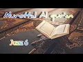 Download Lagu Murottal Al Quran || Suara Merdu Syekh Ahmad Al - Shalabi Juz 6