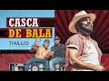 Download Lagu CASCA DE BALA - Thullio Milionário (Clipe Oficial)