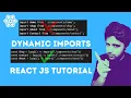 Dynamic Imports Code Splitting React Js Tutorial