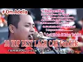 Download Lagu Cak Fendick Om Adella [ TOP 20 LAGU ] Pull Album Pilihan Nonstop 2 Jam