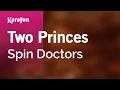 Download Lagu Karaoke Two Princes - Spin Doctors *
