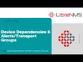 LibreNMS Device Dependencies Alerts Group