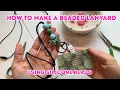 DIY Lanyard Tutorial How to make a beaded lanyard using Silicone Beads
