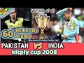 Download Lagu KITPLY Cup *FINAL* --- INDIA vs PAKISTAN || THE MOTHER of ALL FINAL in WORLD CRICKET || 2008 DHAKA