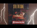 STILL THE SAME (Slowed + Reverb) || KING X Abhijay Sharma || MM || DHH Reverb