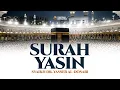 TADABBUR! MENANGIS.... SURAT YASIN SYEIKH YASSER ALDOSSARI - TERJEMAHAN INDONESIA