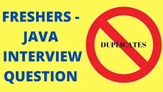 FRESHERS - JAVA INTERVIEW QUESTION HOW TO REMOVE DUPLICATES FROM AN ARRAYLIST CODE InterviewDOT