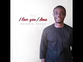 I LOVE YOU / AMA MEDLY