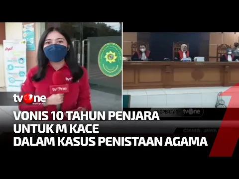 M Kace Penista Agama Divonis 10 Tahun Penjara