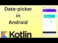 How to implement DatePicker in Android Kotlin Android Studio Tutorial - Quick Easy