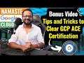 Secrets to clear GCP Associate Cloud Engineer certification GCP Certification Tips Tricks