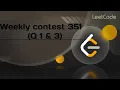 Leetcode Weekly Contest 351 questions 1 3 2748 and 2750