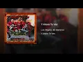 LOS ALEGRES DEL BARRANCO -- Y AHORA TE VAS